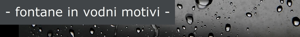 Loral - fontane in vodni motivi